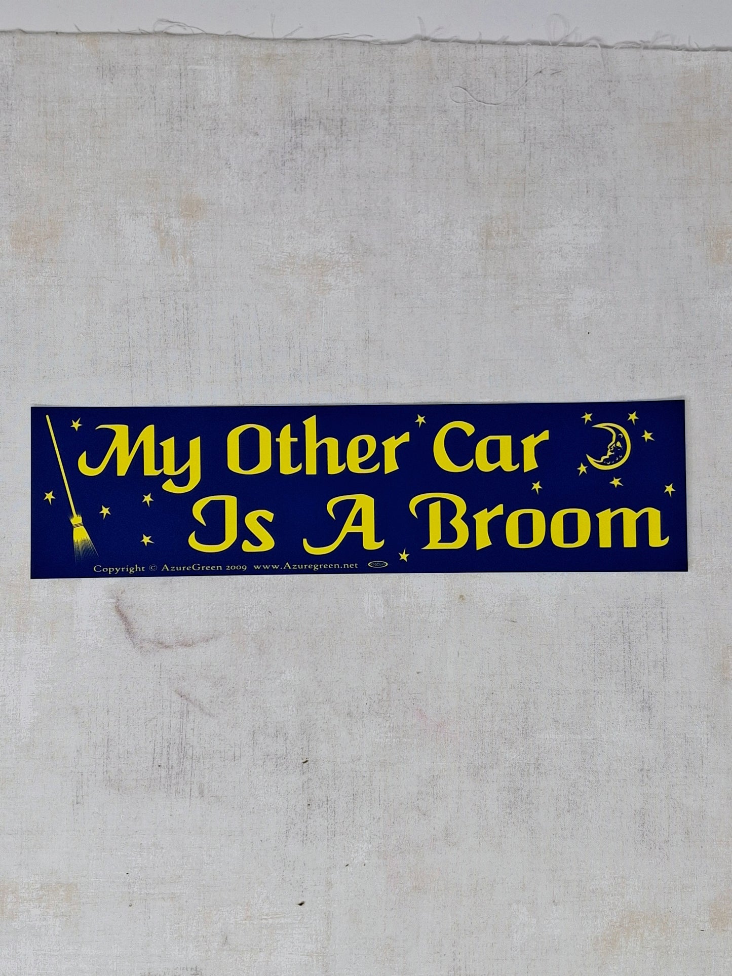 Bumper Sticker - My other car is a broom