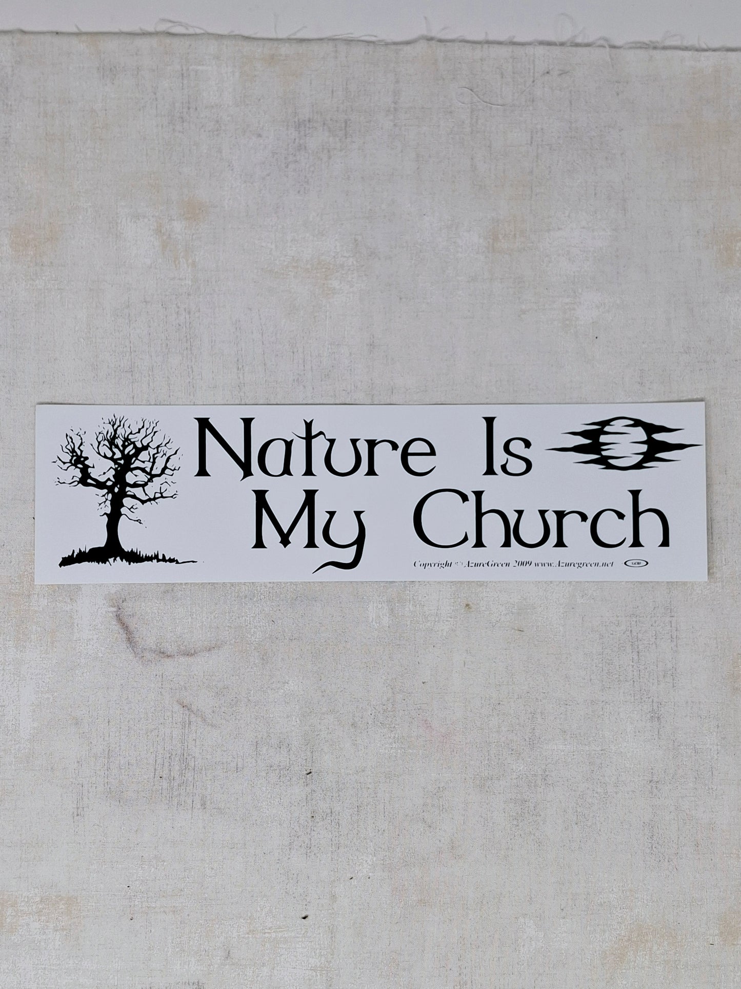 Bumper Sticker - Nature Is My Church