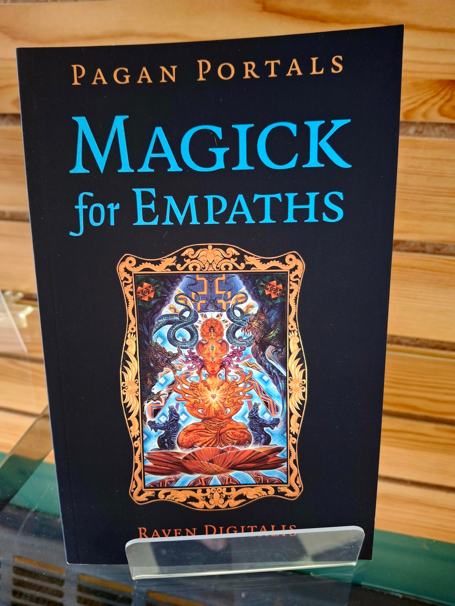 Pagan Portals - Magick for Empaths By Raven Digitalis