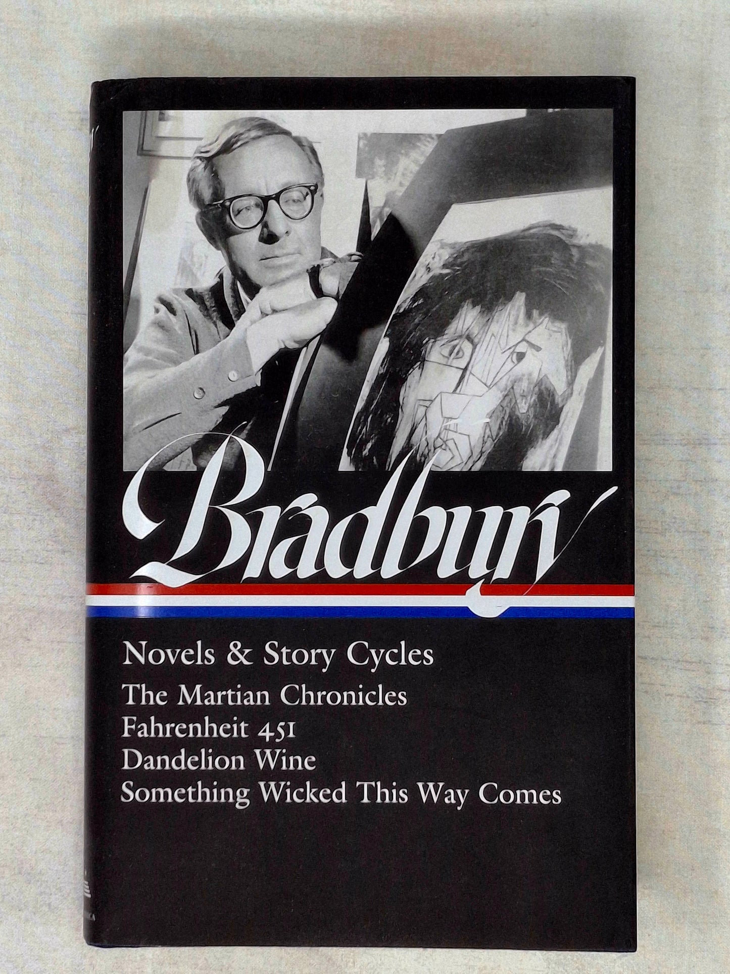 Ray Bradbury: The Illustrated Man, The October Country & Other Stories (LOA #360) By Ray Bradbury Edited by Jonathan R. Eller