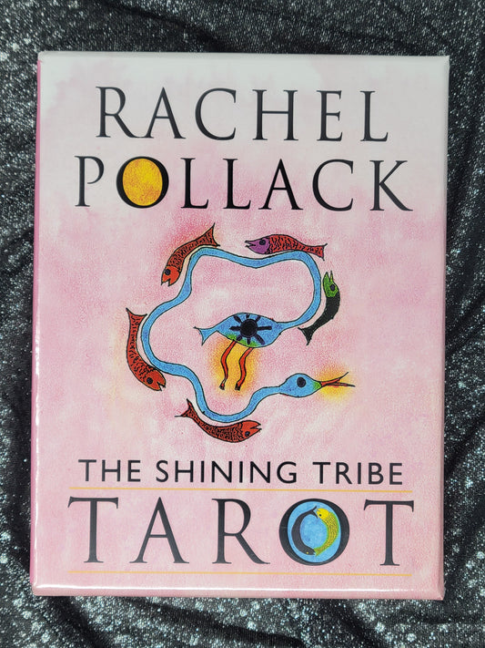 The Shining Tribe Tarot by Rachel Pollack