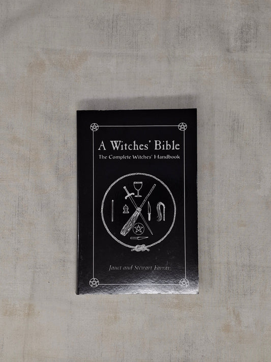 A Witches' Bible The Complete Witches' Handbook
