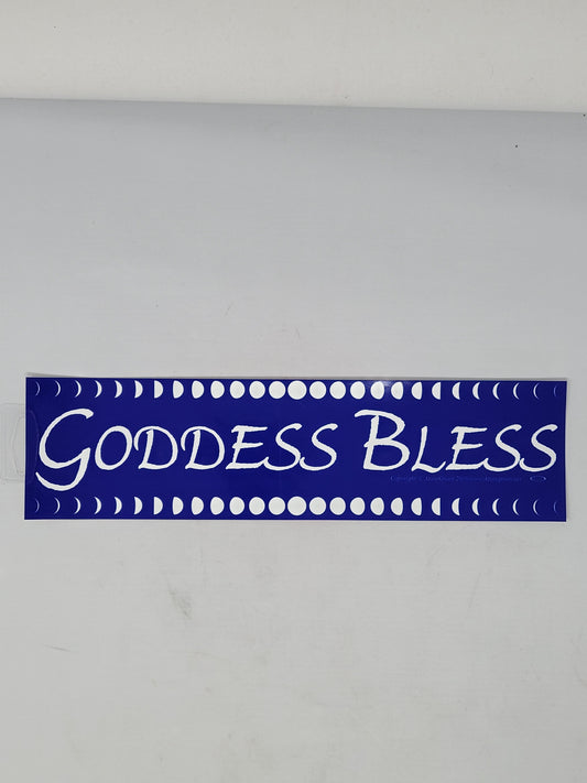 Bumper Stickers: Goddess Bless
