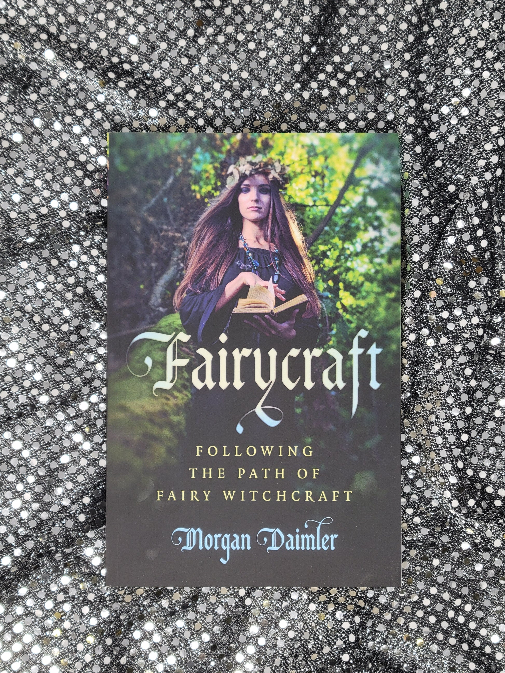 Fairycraft -by Morgan Daimler