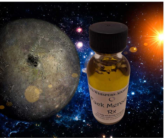 F*ck Mercury Rx (Yaya's Whispers Apothecary) Conjure Oil