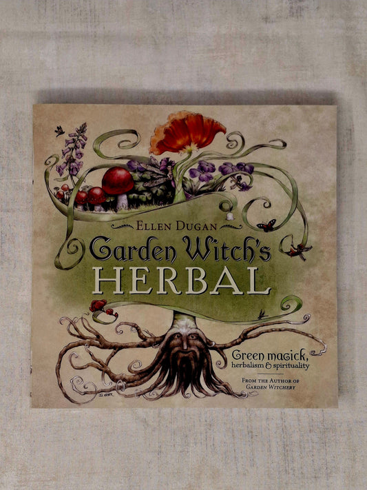 Garden Witch's Herbal by Ellen Dugan