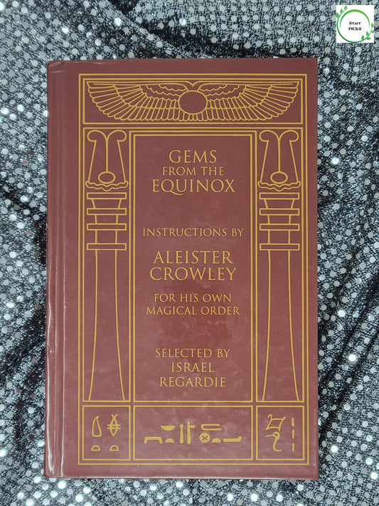Gems from the Equinox - Aleister Crowley