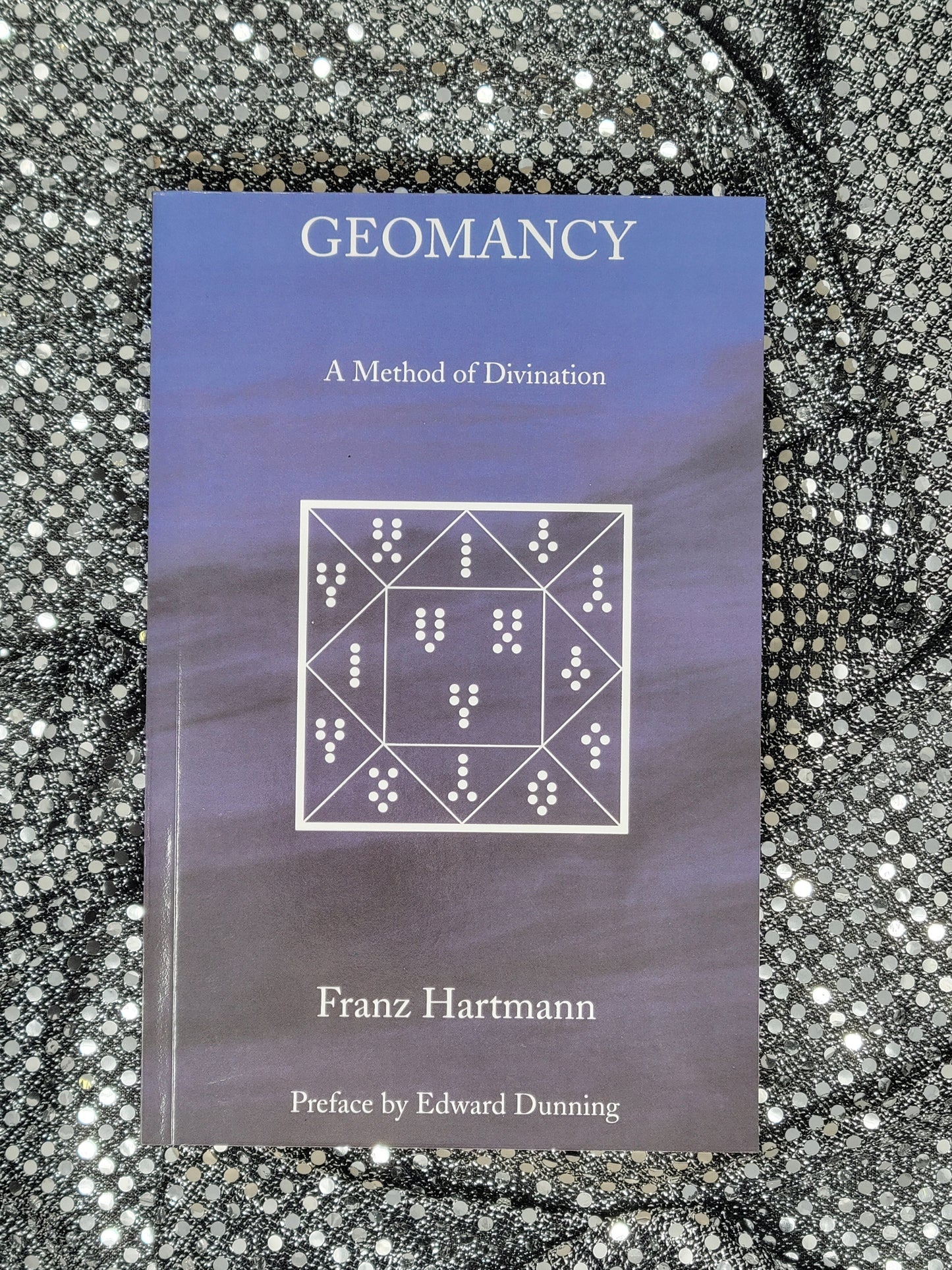 Geomancy A Method of Divination - Franz Hartmann