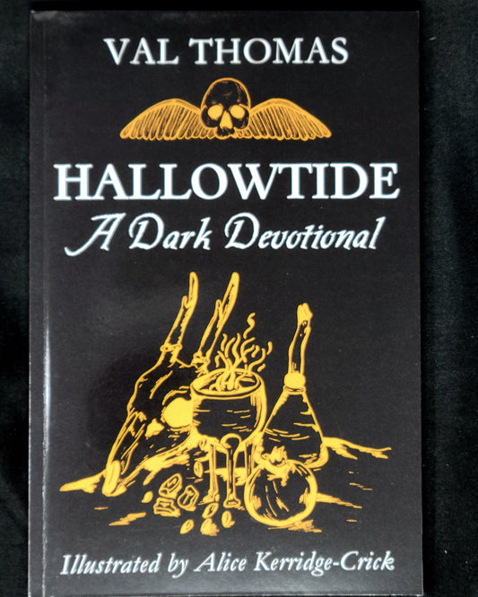 Hallowtide A Dark Devotional by Val Thomas