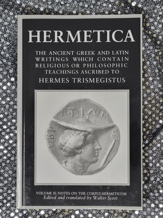 Hermetica: Volume Two By Walter Scott