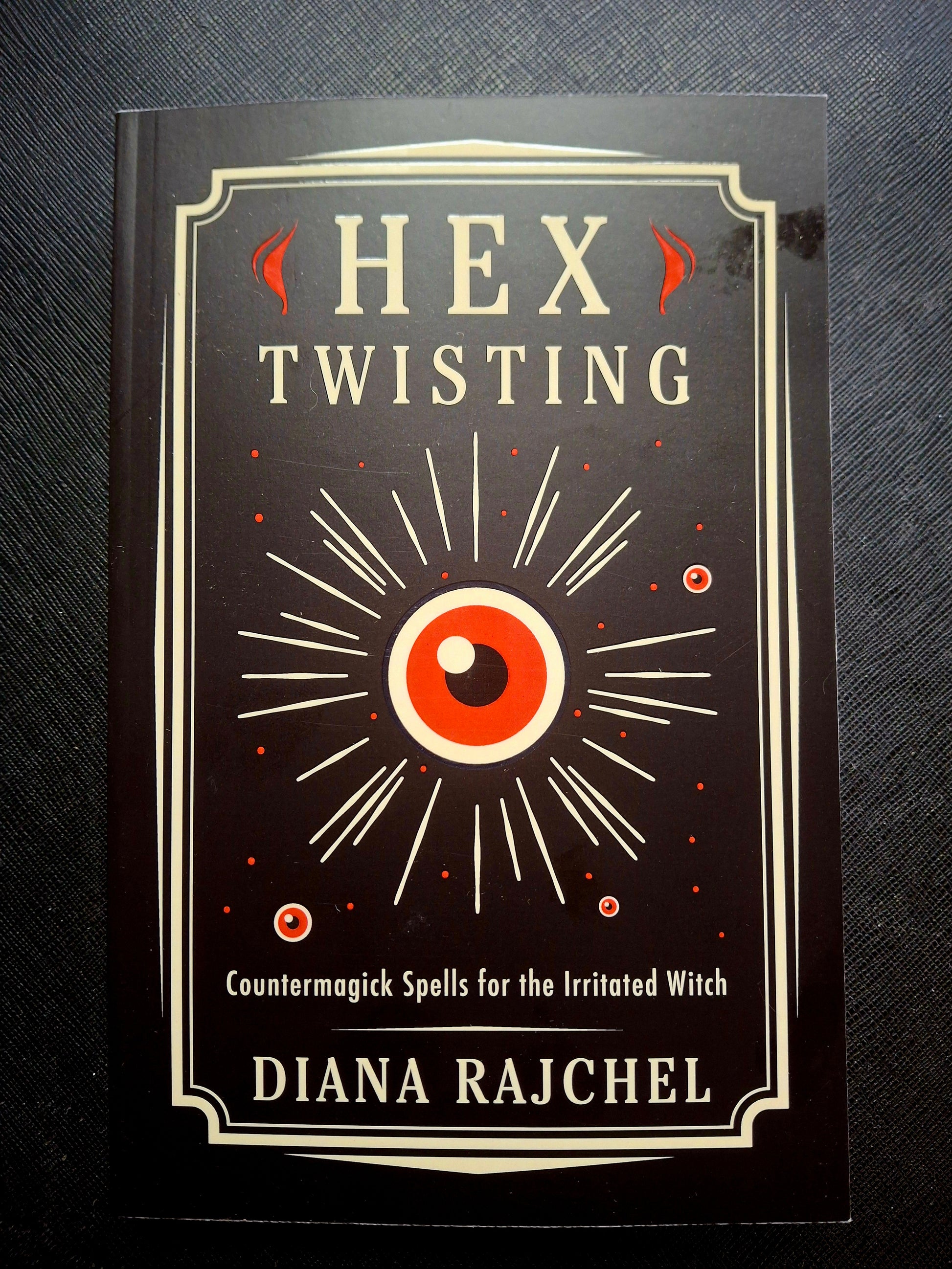 Hex Twisting - by Diana Rajchel