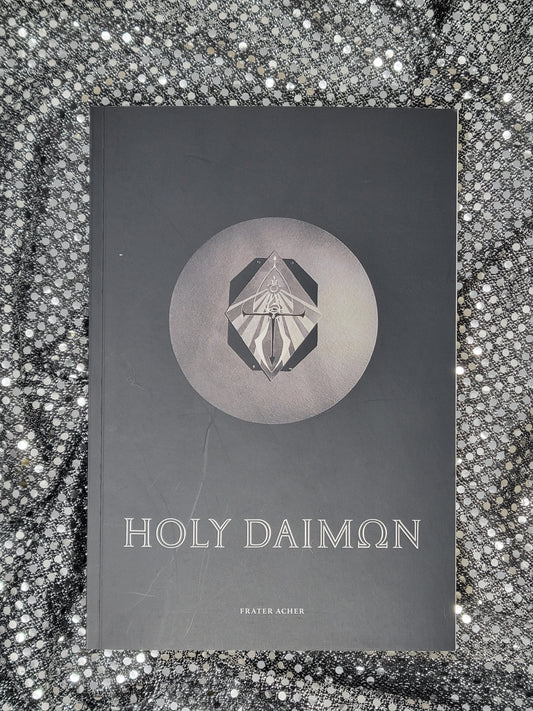 Holy Daimon - Frater Acher