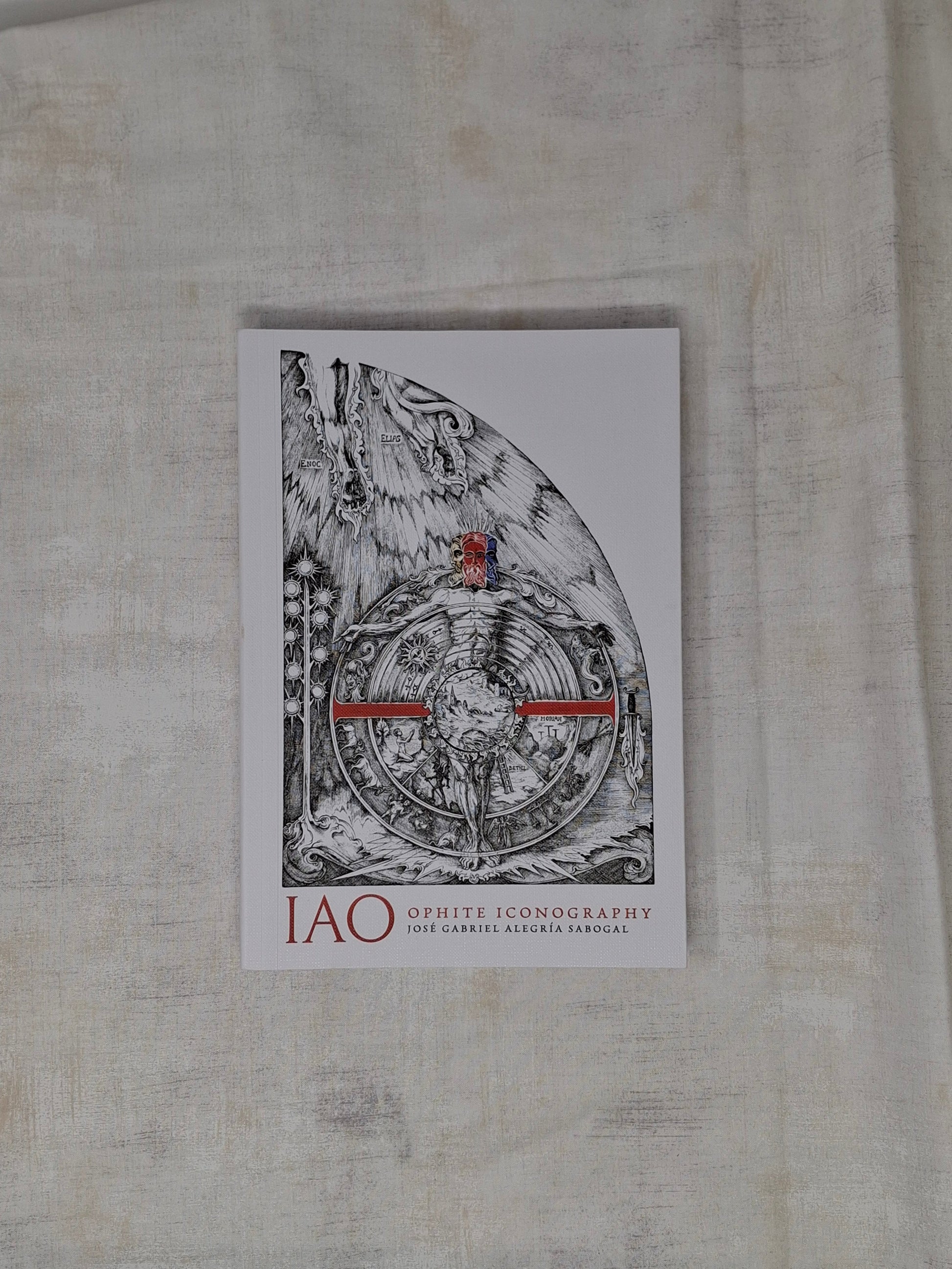 IAO: Ophite Iconography by Jose Gabriel Alegría Sabogal