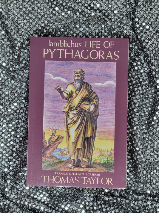 Iamblichus' Life of Pythagoras - By Thomas Taylor
