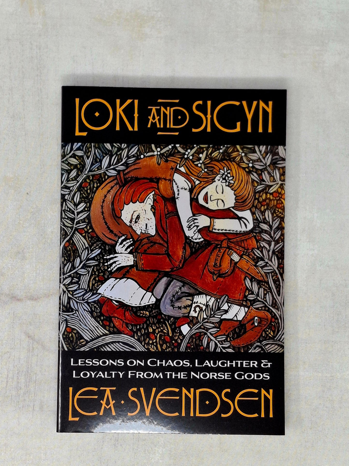 Loki and Sigyn by Lea Svendsen (Author), Mortellus (Foreword by)