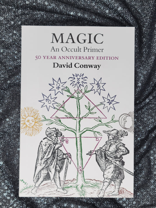 Magic: An Occult Primer by David Conway