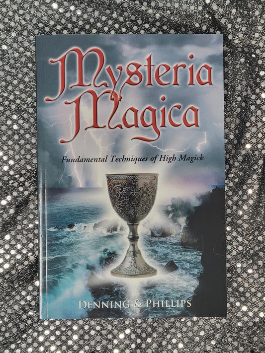 Mysteria Magica - BY OSBORNE PHILLIPS, MELITA DENNING