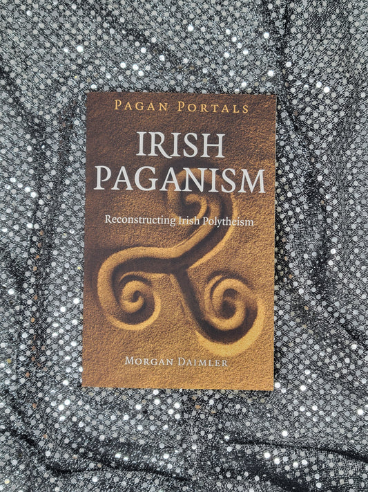 Pagan Portals-Irish Paganism-Morgan Daimler