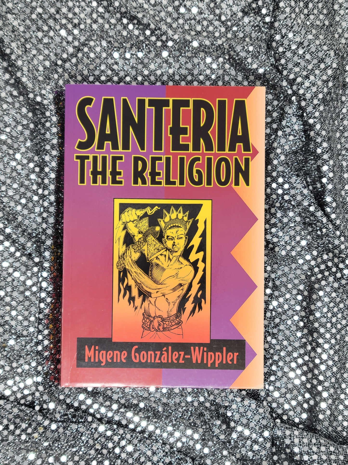 Santeria - the Religion Migene Gonzalez-Wippler