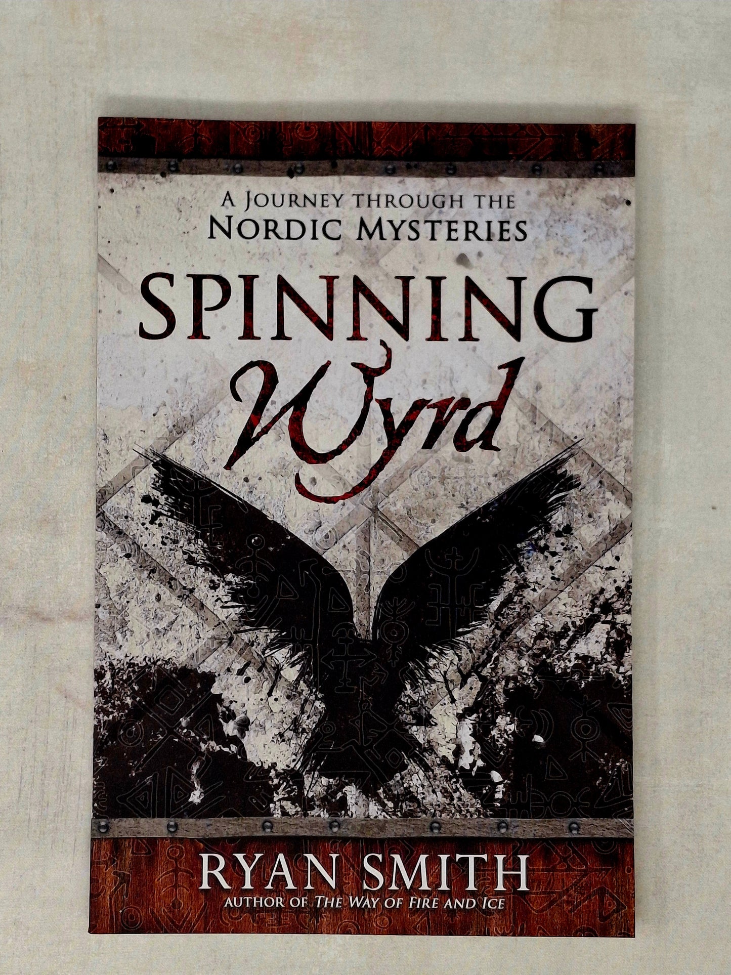 Spinning Wyrd by Ryan Smith (Author)