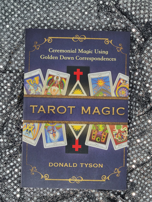 Tarot Magic- BY DONALD TYSON