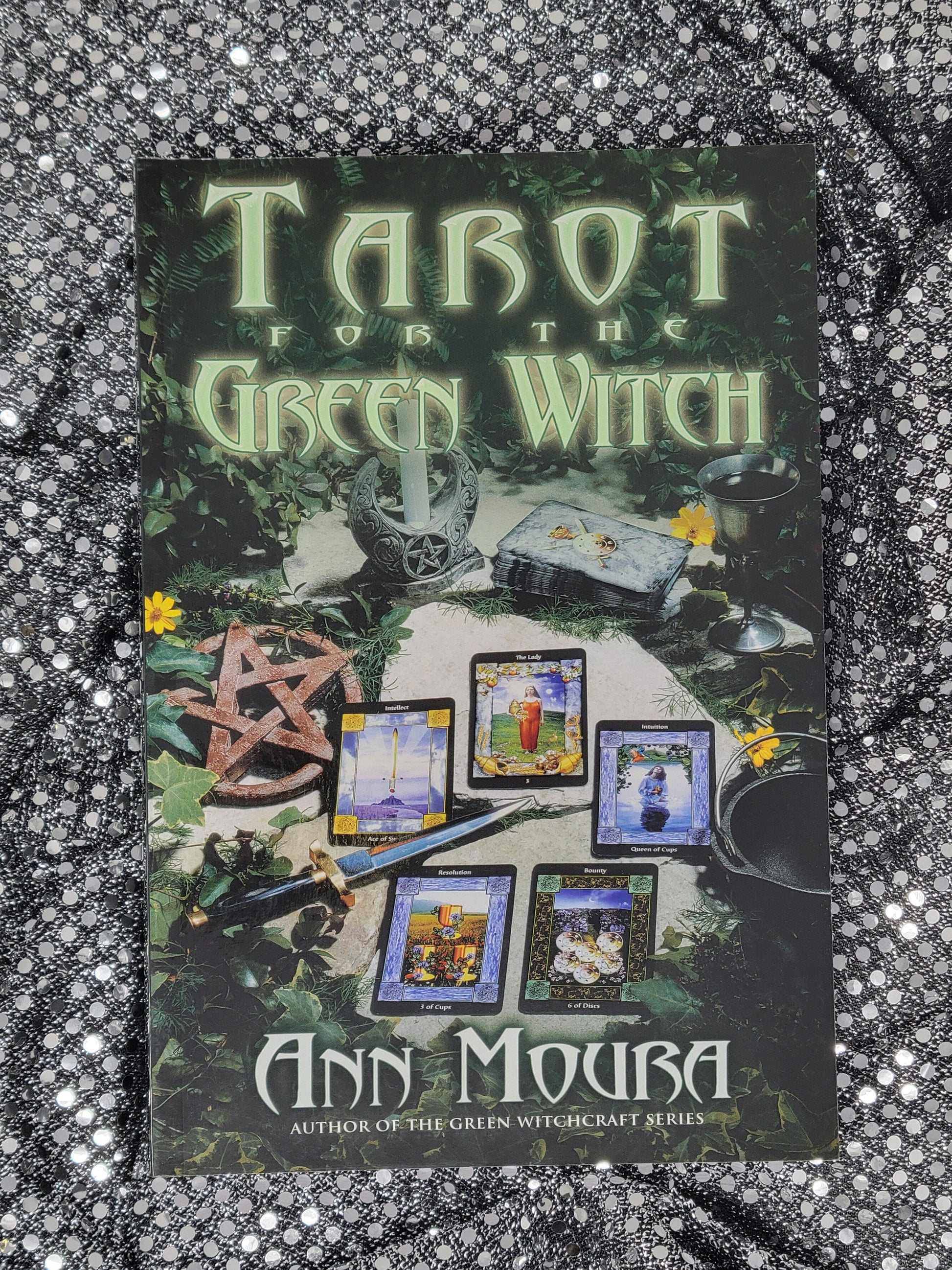 Tarot for the Green Witch - BY ANN MOURA