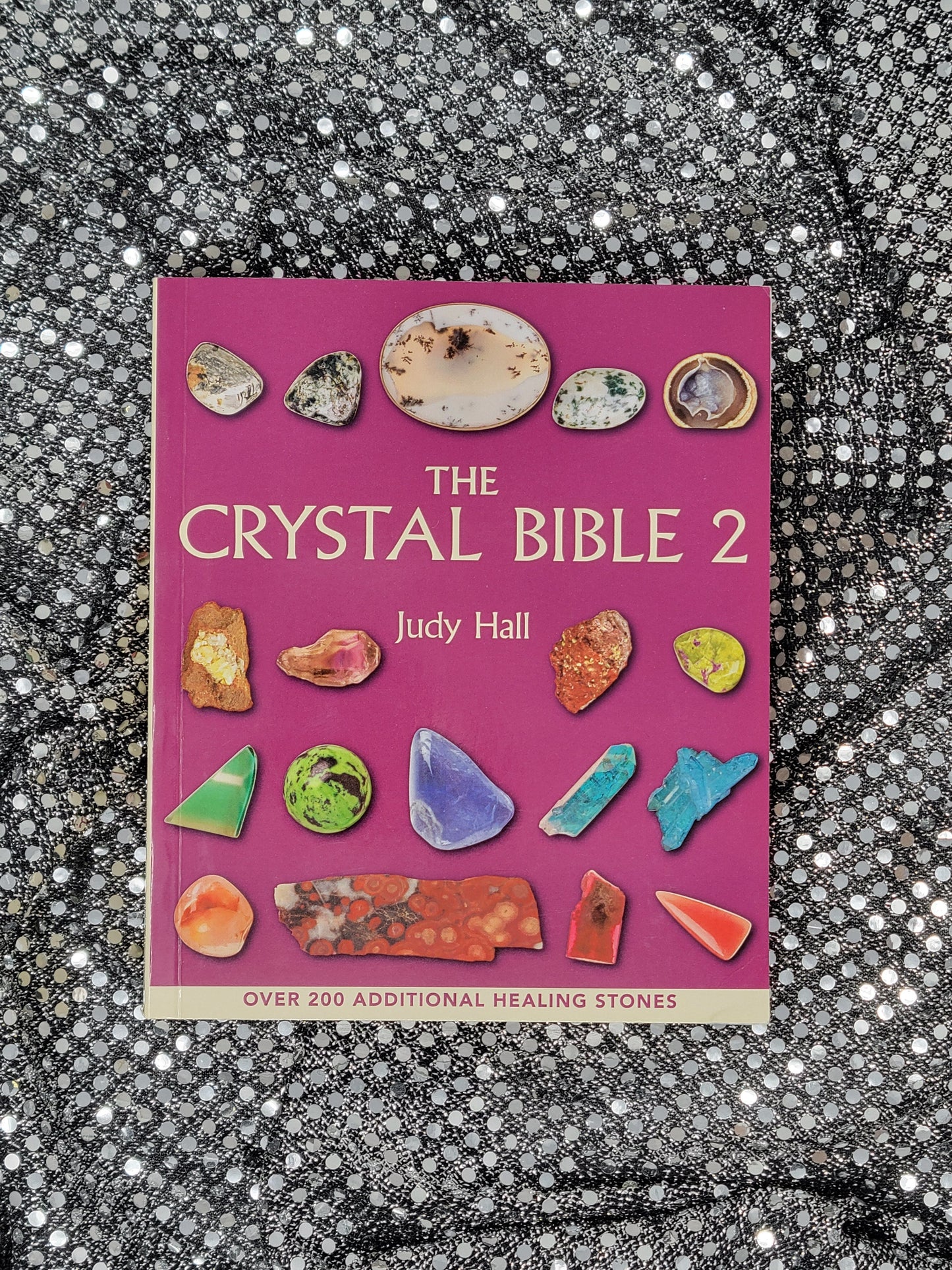 The Crystal Bible 2 - Judy Hall