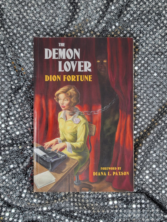 The Demon Lover - Dion Fortune