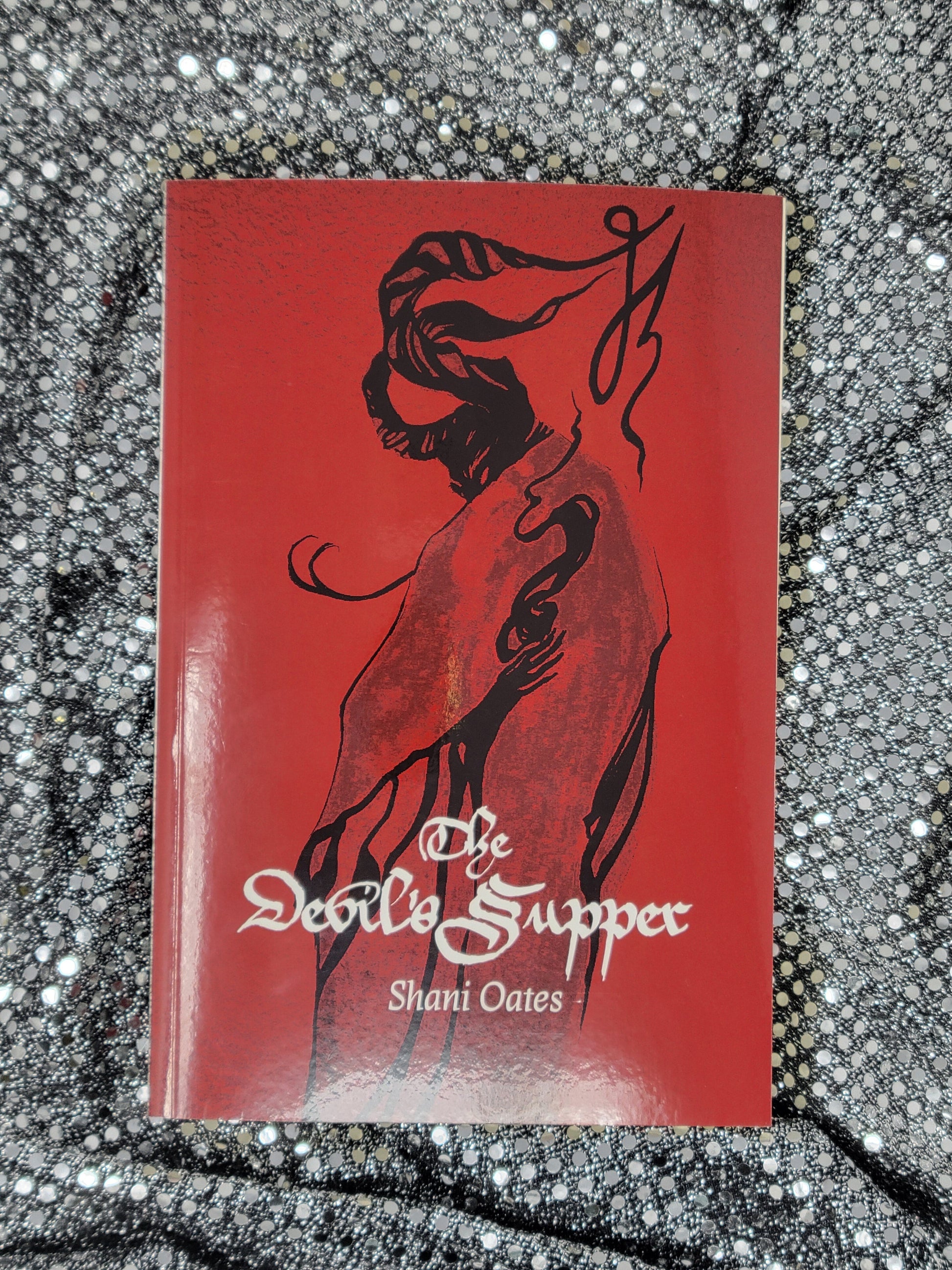 The Devil's Supper, by Shani Oates