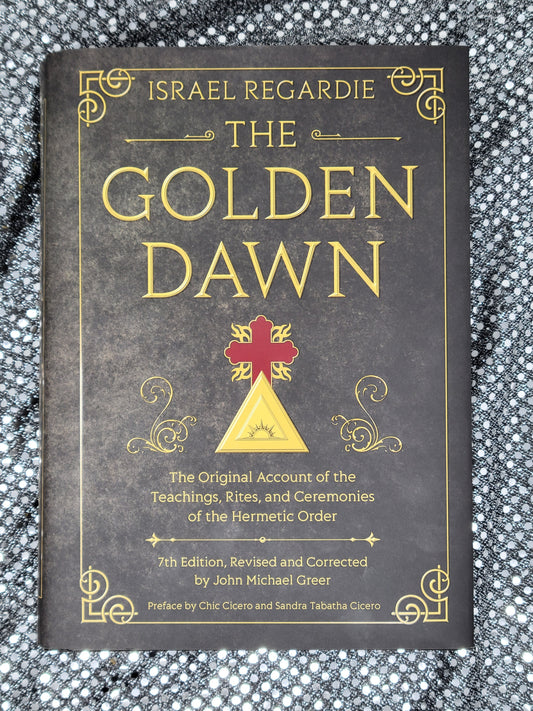 The Golden Dawn 7th Edition - Israel Regardie