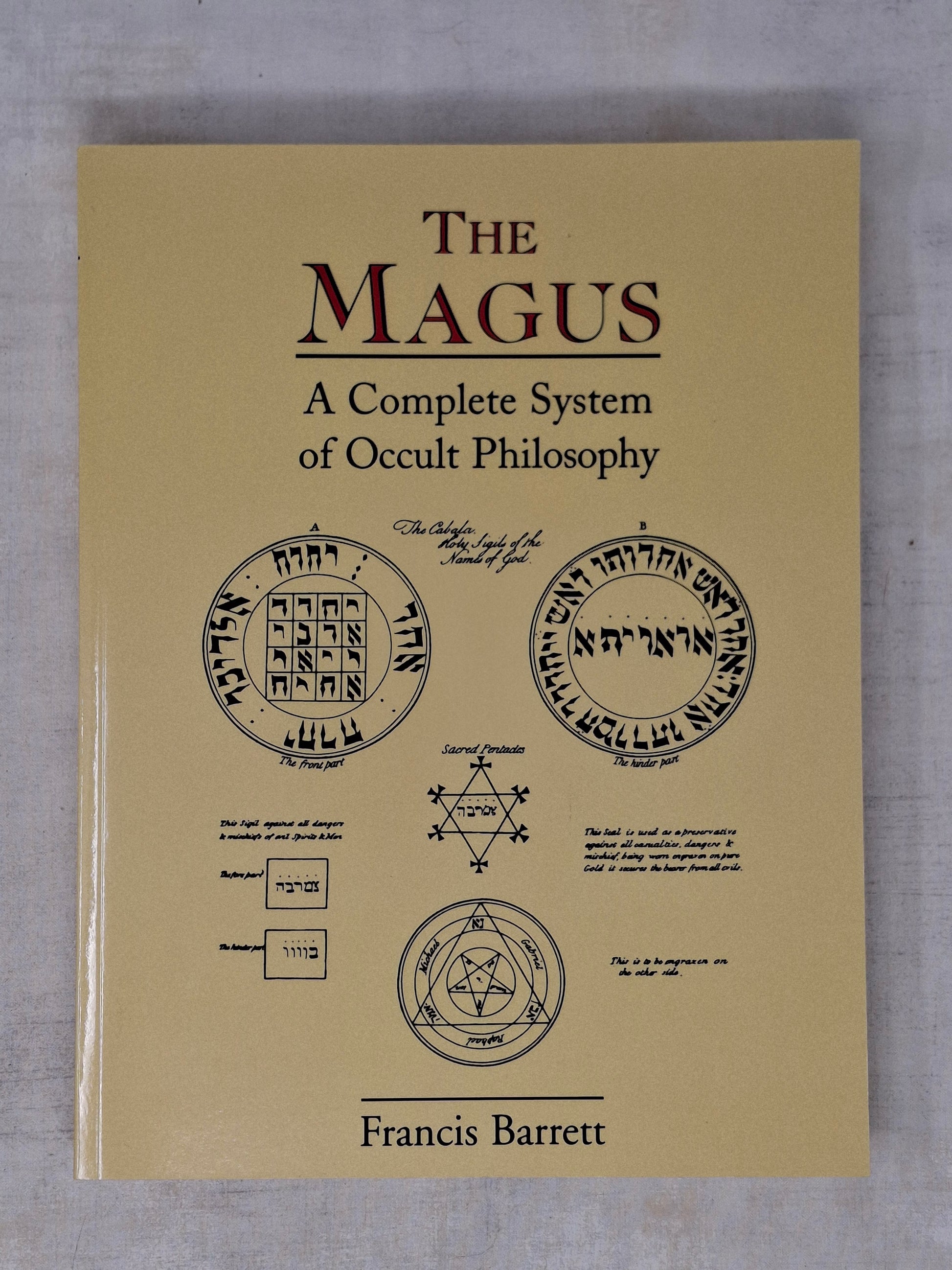 The Magus A Complete System of Occult Philosophy - Francis Barrett