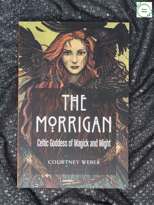 The Morrigan (Celtic Goddess of Magick and Might) by Courtney Weber