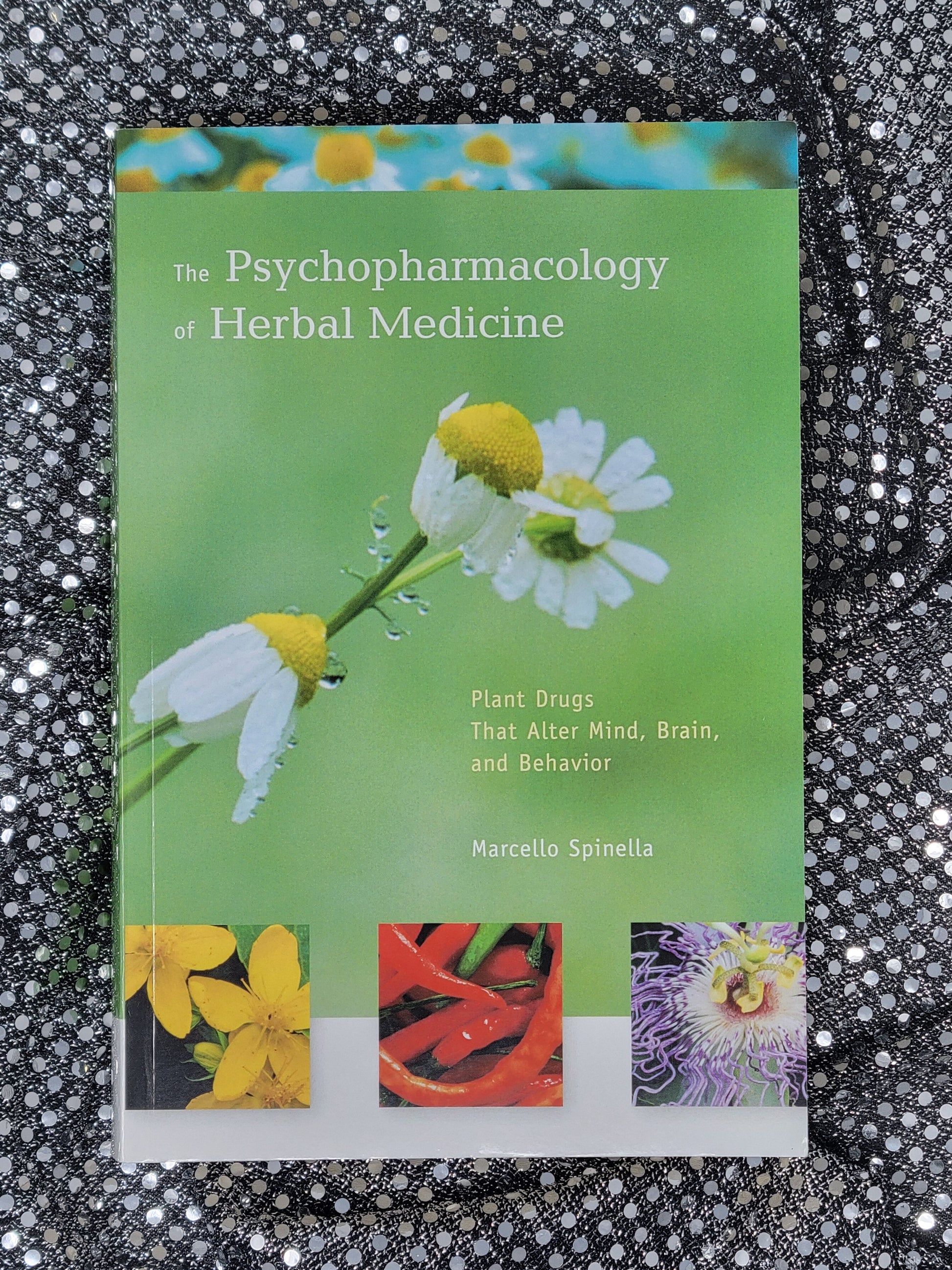 The Psychopharmacology of Herbal Medicine-MARCELLO SPINELLA