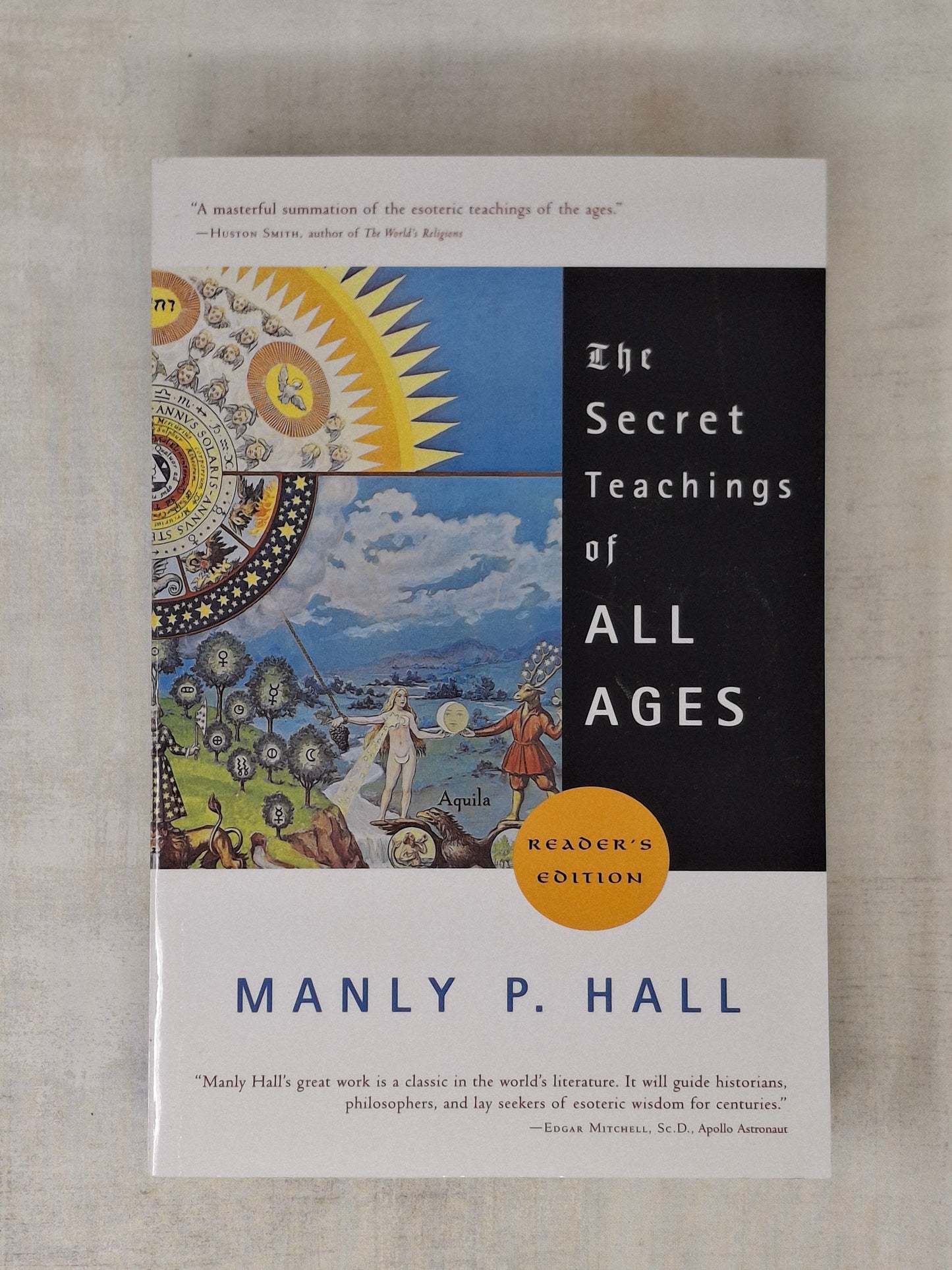 The Secret Teachings of All Ages Reader's Edition By Manly P. Hall