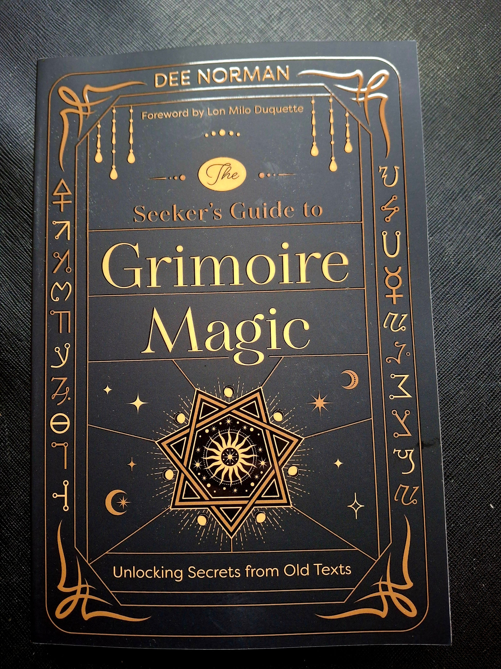 The Seeker's Guide to Grimoire Magic - by Dee Norman