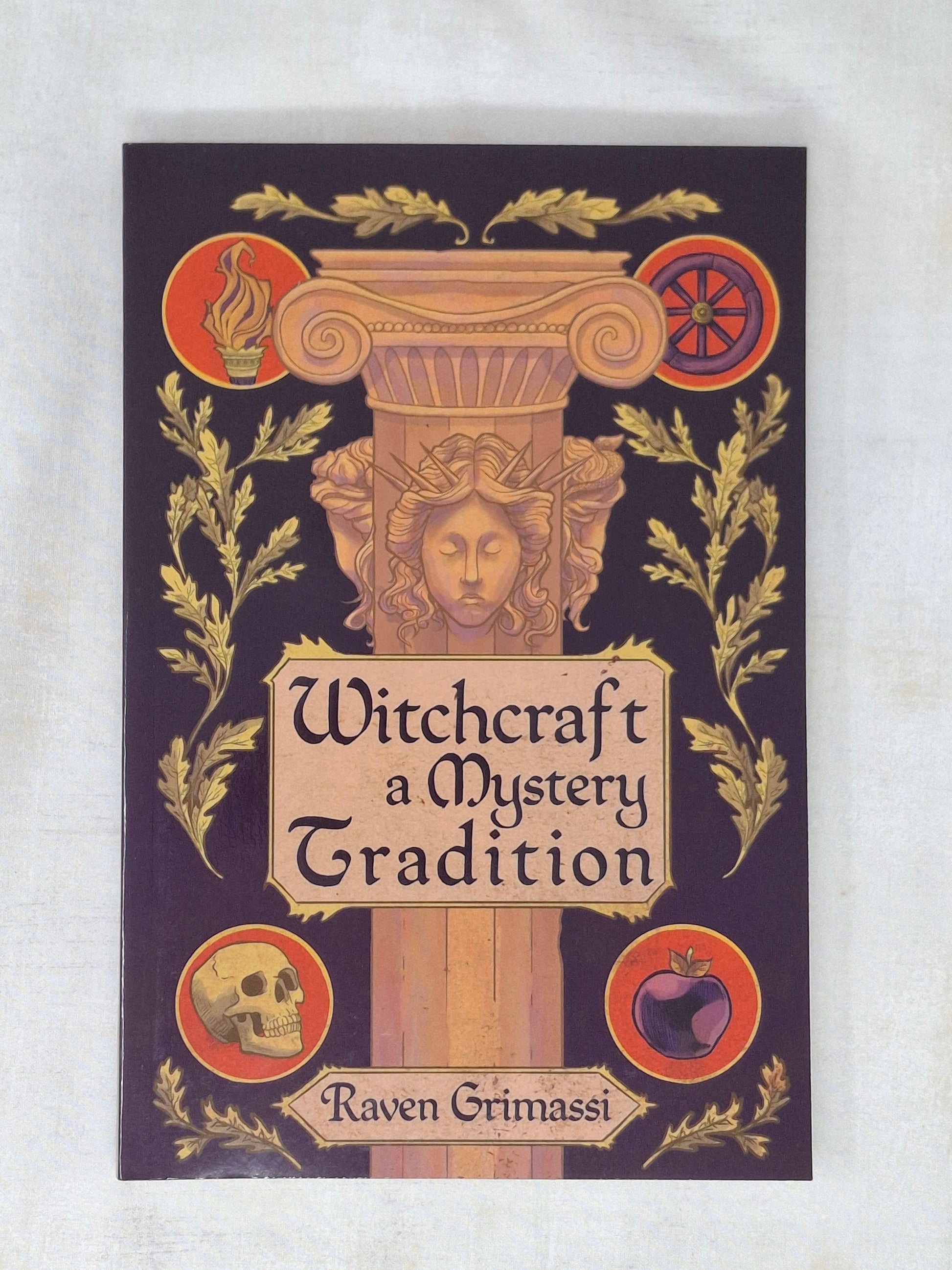 Witchcraft A Mystery Tradition - Raven Grimassi